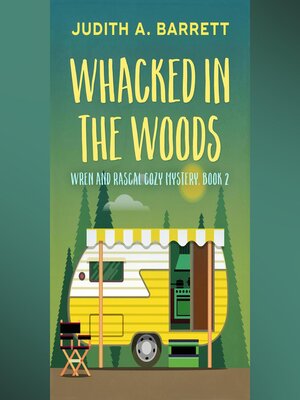 cover image of Whacked in the Woods